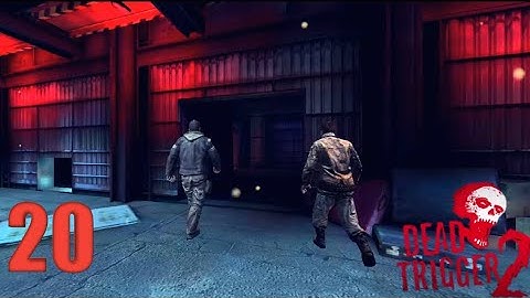 DEAD TRIGGER 2 walkthrough android part 20