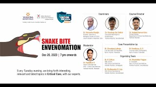 Webinar Topic: SNAKE BITE ENVENOMATION | Yashoda Hospitals Hyderabad