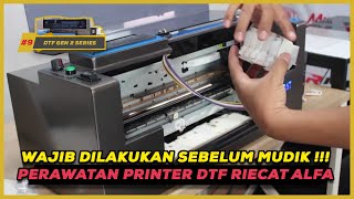 PERAWATAN PRINTER DTF SEBELUM DITINGGAL MUDIK I DTF GEN 2 SERIES PART 9