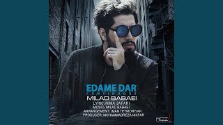 Edame Dar - Milad Babaei