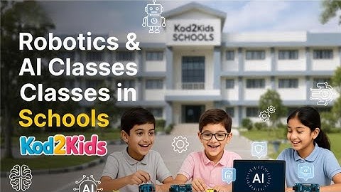 Schools Ke Liye Robotics, AI Aur Coding Classes | Kod2Kids School Collaboration Program