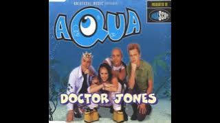 Aqua 01 Doctor Jones Radio edit