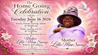 HOME GOING CELEBRATION FOR Mother Lillie Mae Savage