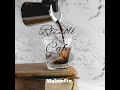 Malam6ix Rizzoli Café Official Audio Malam6ix Rizzoli Café Official Audio