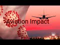 COVID 19 - Impact on Aviation