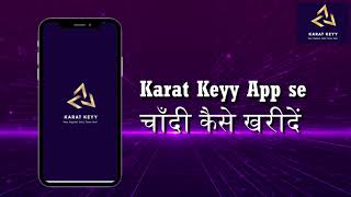 How to Start Investing in Silver Using Karat Keyy App | Step-by-Step Guide | HINDI screenshot 3