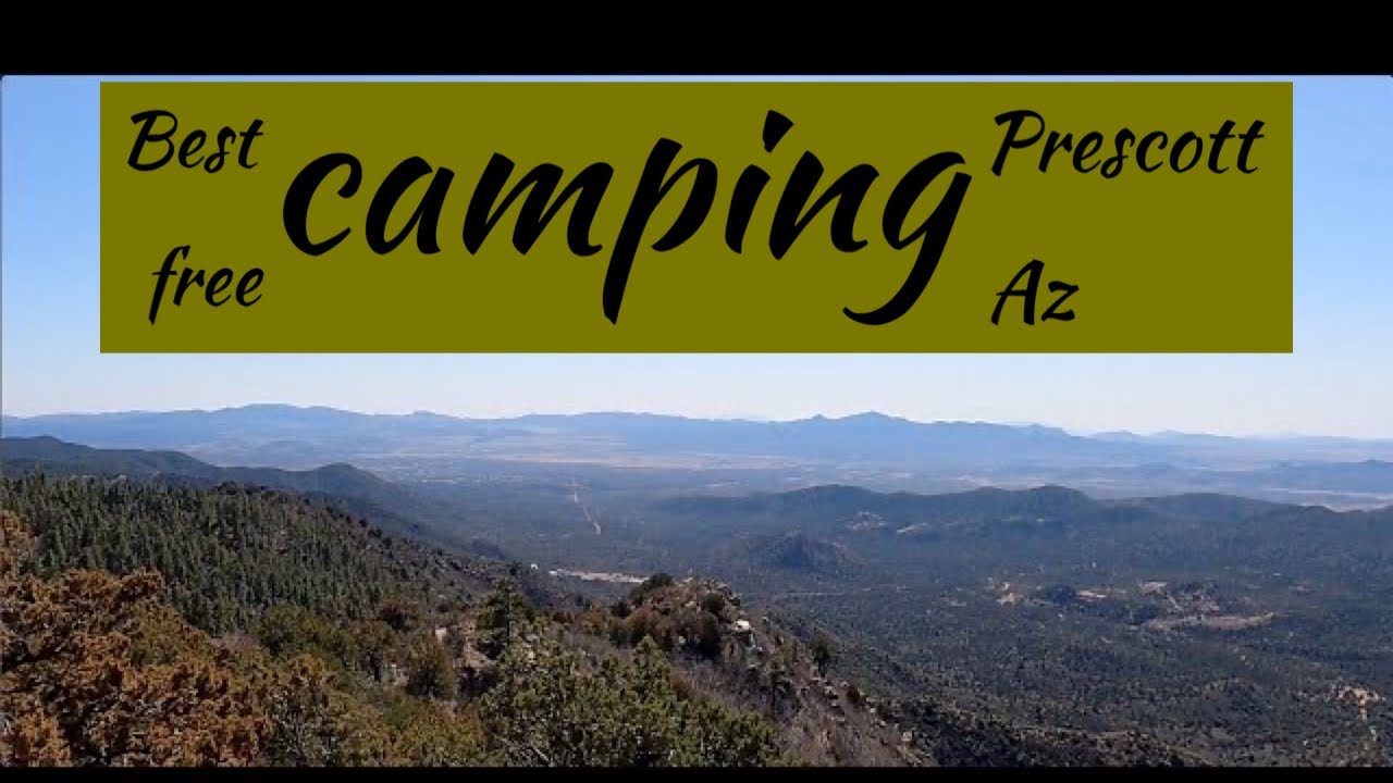 FREE CAMPING | Prescott Az | boondocking | hiking | mountain biking |