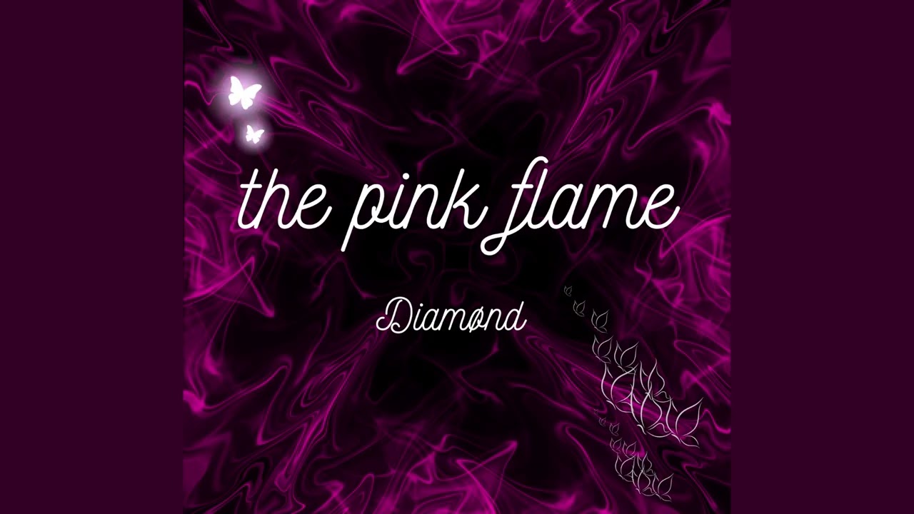 The Pink Flame - Diamond