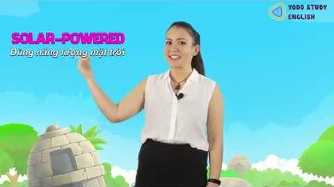 Tiếng anh lớp 7 - Unit 11: Travelling in the future