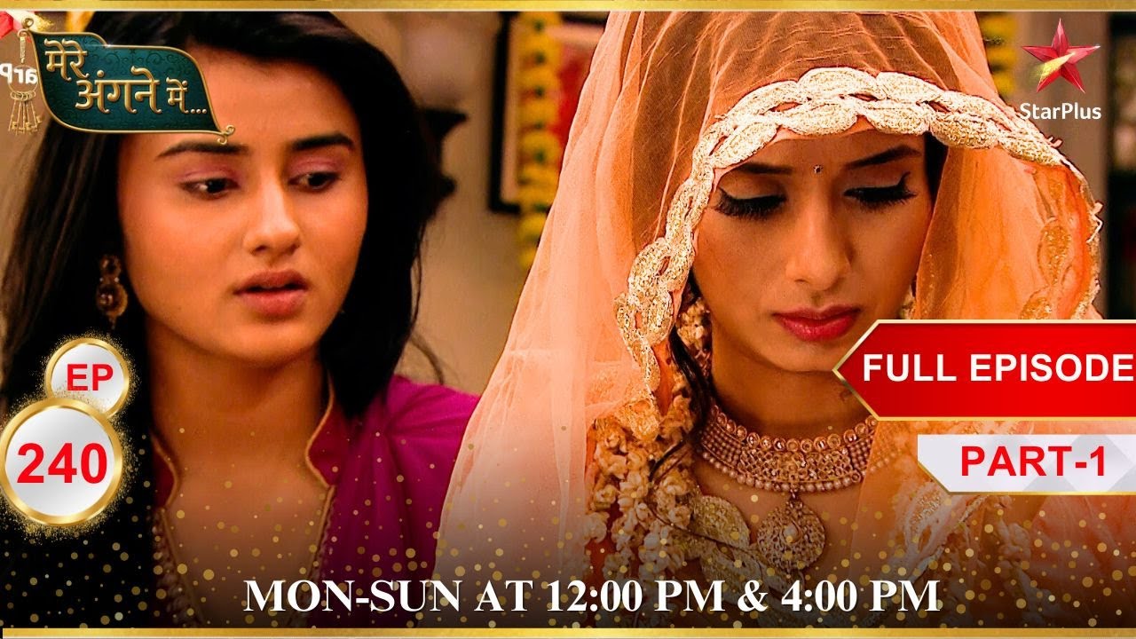 Mere Angne Mein | Webisode 240 | Part 1