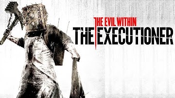 Прохождение The Evil Within — The Executioner - Сейфоголовый