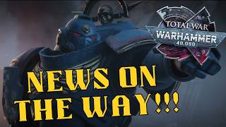 More Total War: Warhammer 40K News Is On The Way