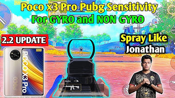 Poco x3 Pro Pubg New Sensitivity Settings | GYRO & NON GYRO WITH SENI CODE 🔥 OF NEW UPDATE 2.2