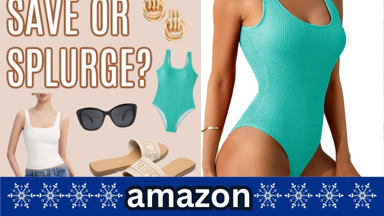 SAVE OR SPLURGE! Amazon Fashion & Accessories