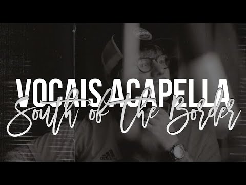 South of the Border - Ed Sheeran, Camila Cabello & Cardi B (ACAPELLA)