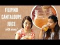 Melon (Filipino Cantaloupe Juice) | Cook n' Chat