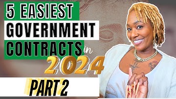 5 Easiest Government Contracts to Start in 2024 | PART 2