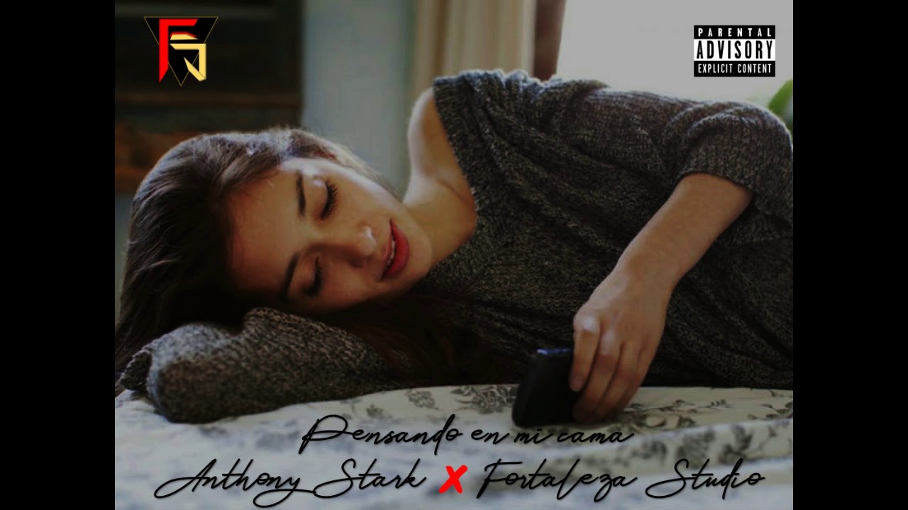 Watch Pensando en mi cama x Anthony Stark x Clazzik Beats on YouTube Watch Pensando en mi cama x Anthony Stark x Clazzik Beats on YouTube