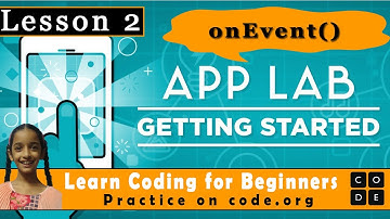 How to use On Event Block in App Lab? | App Lab Lesson 2 | white hat jr programmer