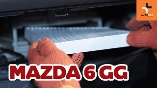 Hur byter man Filter, kupéventilation MAZDA 6 Station Wagon (GY) - videoguide