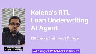 RTL Loan Underwriting with AI: 2 Hours to 5 Minutes | Kolena Demo