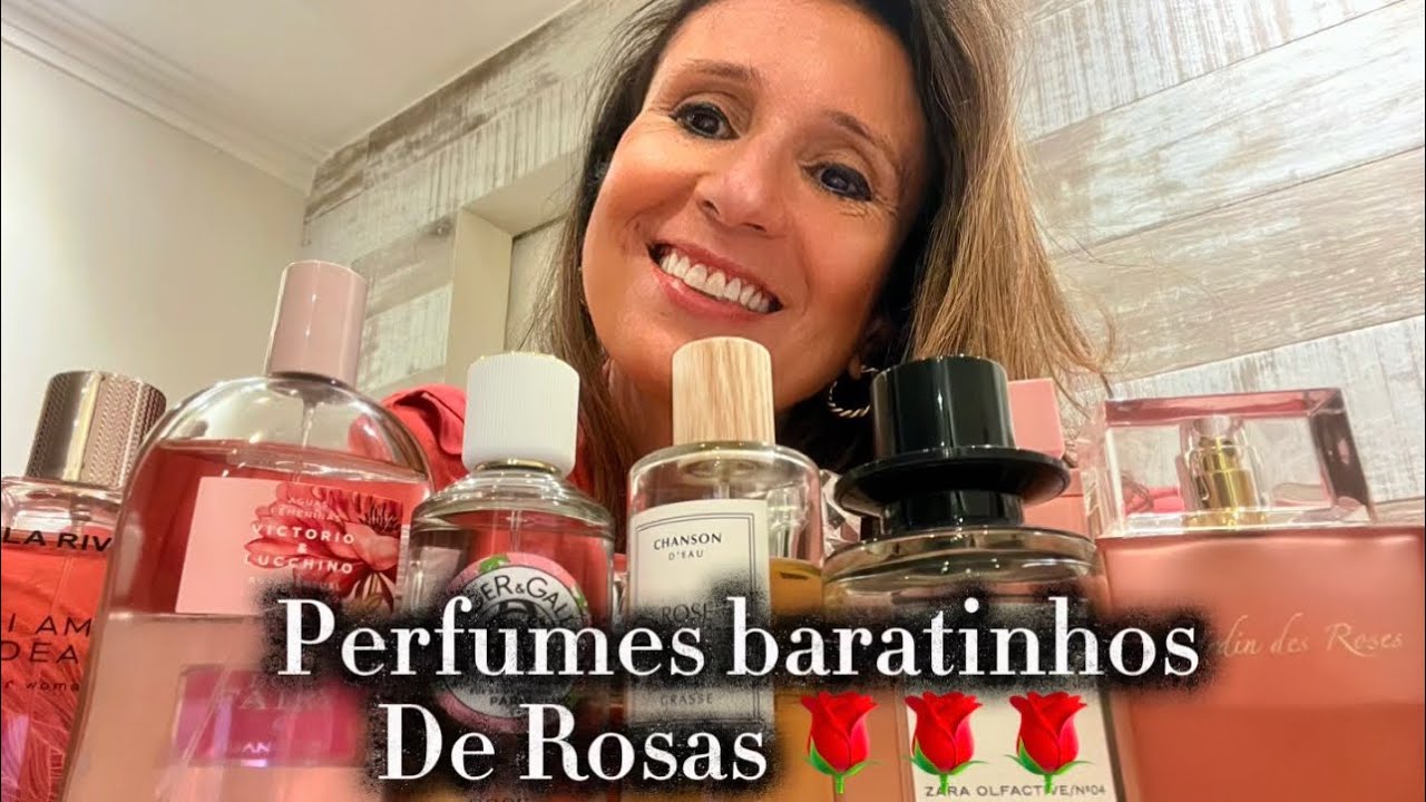 Perfumes baratinhos de Rosas 🌹🌹🌹