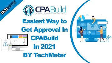 Easiest Way to Get Approval In CPABuild in 2022 - Get approved in CPA Build - CPAbuild Approval