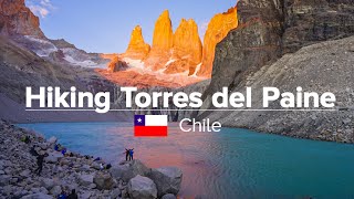 Hiking Torres del Paine Circuit & W in Chile (Patagonia Expedition #08)