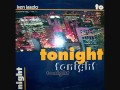 Ken Laszlo Tonight International Remix 1986 