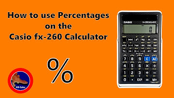 How to use Percentages on the Casio fx-260 Calculator