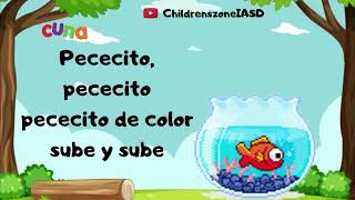 Pececito, Pececito Cuna - Cantos Canción Lección 1