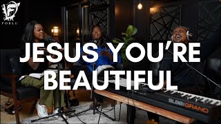David Forlu Jesus You're Beautiful | Intimate Soaking Worship with Odeta x Tamika Smith