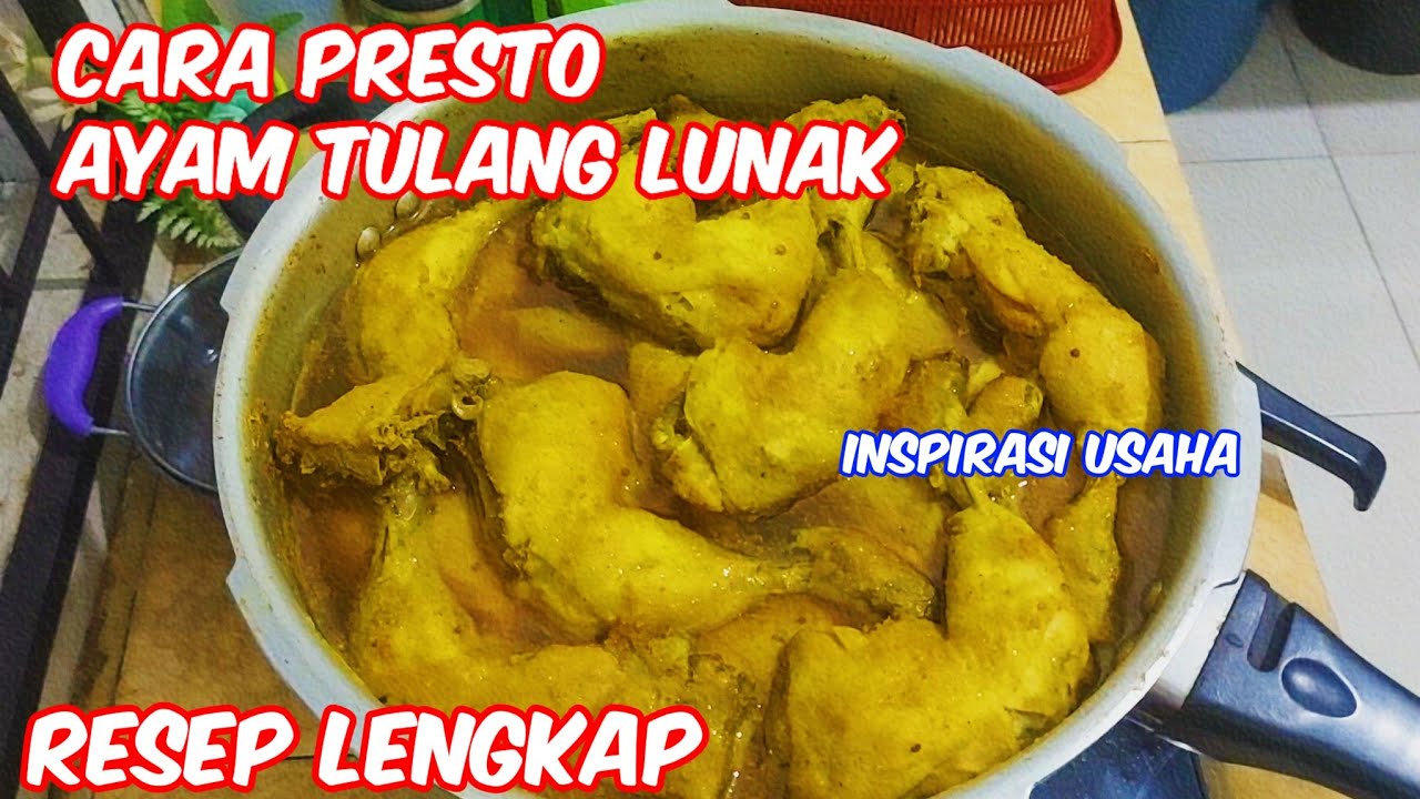 cara MEMPRESTO AYAM TULANG LUNAK dengan BUMBU RESEPNYA cara MEMPRESTO AYAM TULANG LUNAK dengan BUMBU RESEPNYA