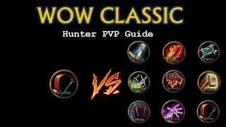 Classic Wow PVP - How to Hunter