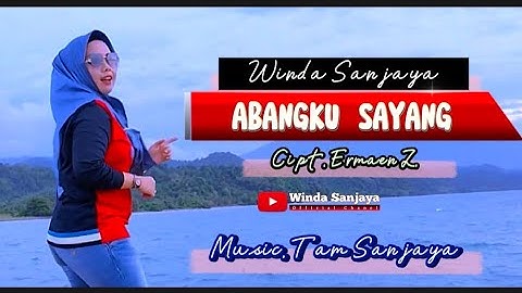 ABANGKU SAYANG||CIPT. ERMAEN Z. LAGU LAMPUNG TERPOPULER || ||COV. WINDA SANJAYA || MUSIC TAM SANJAYA