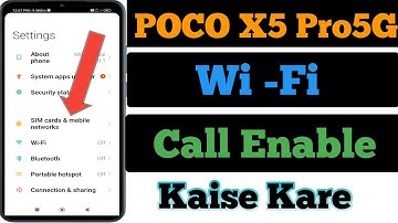 How to Enable Wi - Fi Call In Poco X5 Pro 5G Phone | Wifi Call Setting Kaise Kare |