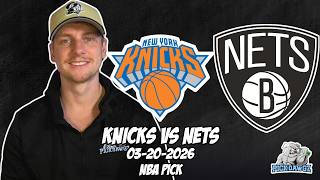 New York Knicks vs Brooklyn Nets 3/20/26 NBA Free Picks & Prediction | NBA Tips