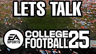 Let's Talk College Football 25!!
