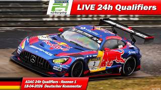🔴 LIVE: NÜRBURGRING 24h Qualifiers RENNEN 1 | 🇩🇪 | ADAC RAVENOL 24H NÜRBURGRING 2026