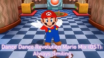 Dance Dance Revolution Mario Mix (OST): Always Smiling