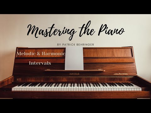 Lesson 8: Melodic and Harmonic Intervals