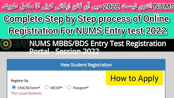 NUMS Test 2022 Online Registration Procedure:How to Apply :Complete Step-by-Step Application Process