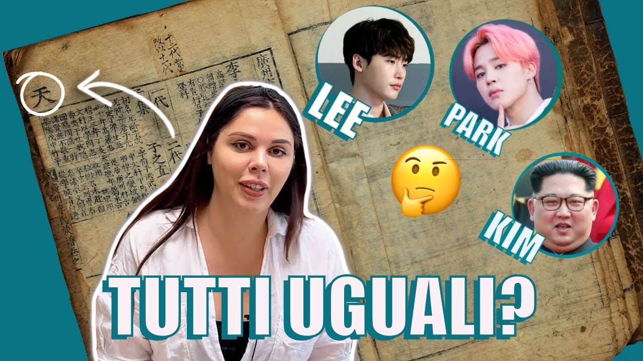 PERCHE' I COREANI HANNO TUTTI LO STESSO COGNOME??