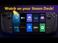 Streaming apps on steam deck the easy way