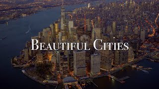 Beautiful Cities Around the World | Aerials