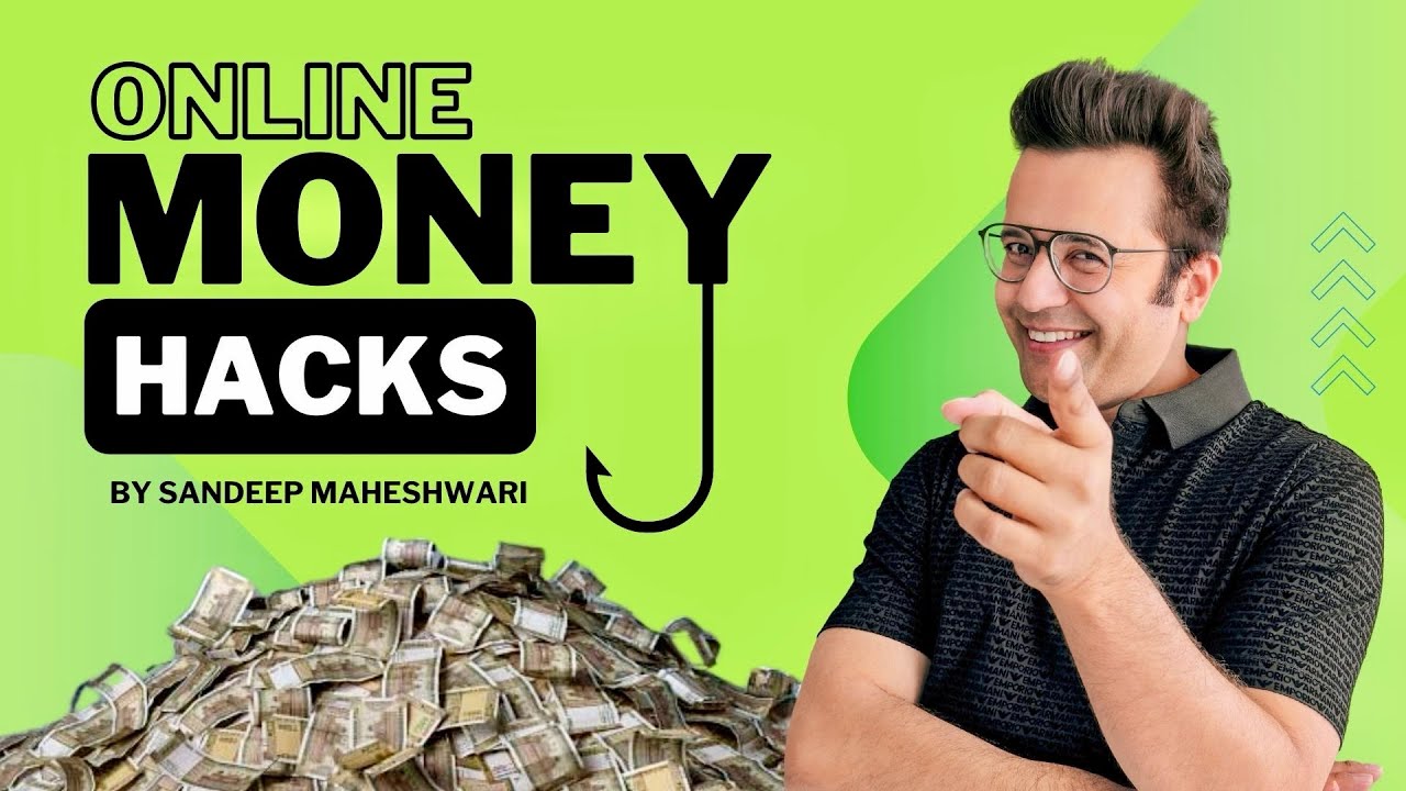 Online Money Hacks   Sandeep Maheshwari  Hindi