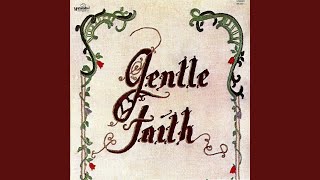 Video thumbnail of "Gentle Faith - Turn Around"