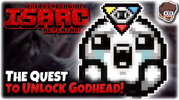 The Quest to Unlock Godhead! | Binding of Isaac: Repentance