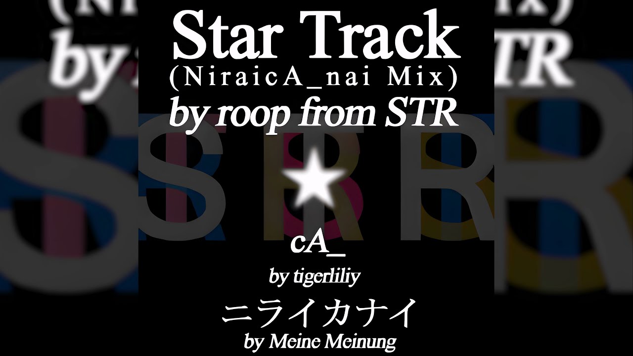 [BGA Upscaling] roop from STR - STAR TRACK (NiraicA_nai Mix)