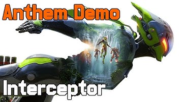 Anthem Demo | Interceptor Customization/Gameplay